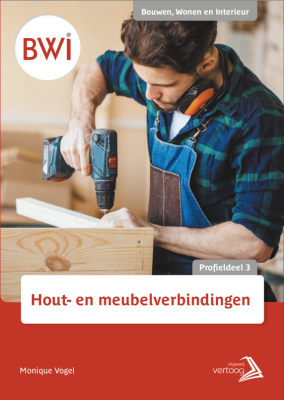 Uitgeverij Vertoog BWI Profieldeel 3: Hout- en meubelverbindingen (2027)