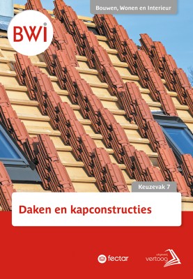 Uitgeverij Vertoog BWI K7: Daken en kapconstructies van hout