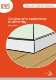 Uitgeverij Vertoog BWI K1: Constructieve aansluitingen en afwerking