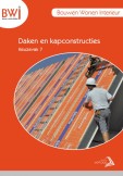 Uitgeverij Vertoog BWI K7: Daken en kapconstructies van hout