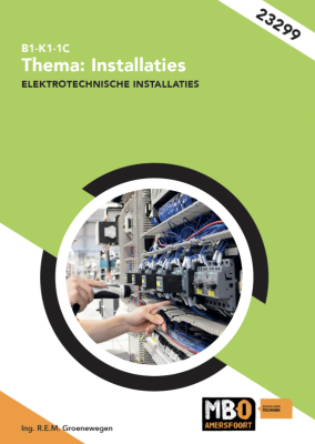 Maatwerk MBO Amersfoort - 23299 B1-K1-1C Thema: Installaties
