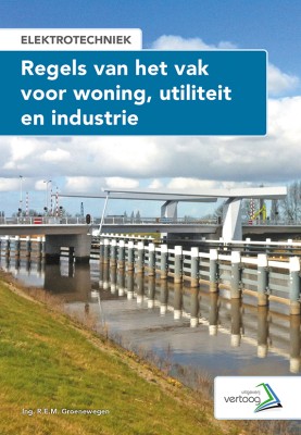 Regels van het vak voor woning, utiliteit en industrie