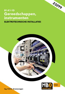 Maatwerk MBO Amersfoort - 23299 B1-K1-1D Thema: Gereedschappen, instrumenten