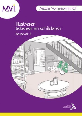 Uitgeverij Vertoog MVI keuzedeel 5: Illustreren, tekenen en schilderen