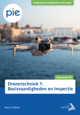 Dronetechniek 1: Basisvaardigheden en Inspectie
