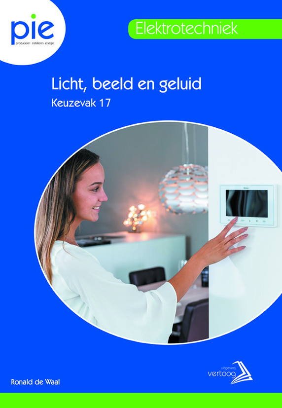 PIE keuzedeel 17: Licht, beeld en geluid