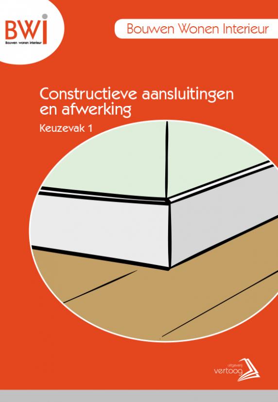 BWI K1: Constructieve aansluitingen en afwerking