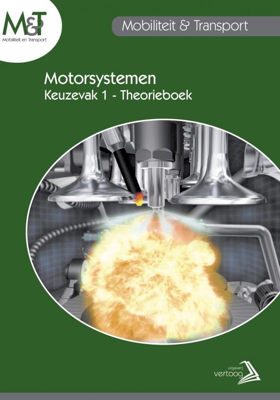 M&T - Keuzevak 1: Motorsystemen