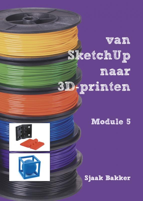 Van SketchUp naar 3D-printen module 5