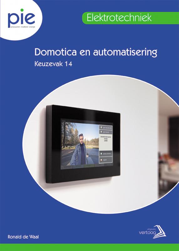 PIE keuzedeel 14: Domotica en automatisering