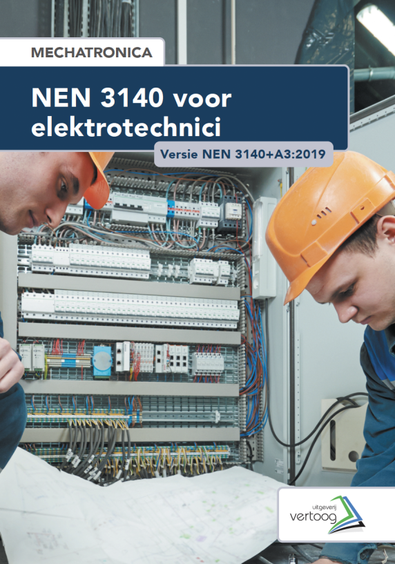 Mechatronica: NEN 3140 voor elektrotechnici (versie NEN 3140+A3:2019)